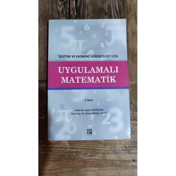 Uygulamalı Matematik Ayşe Kuruüzüm, Emre İpekçiGazi Kitabevi ürün görseli 1