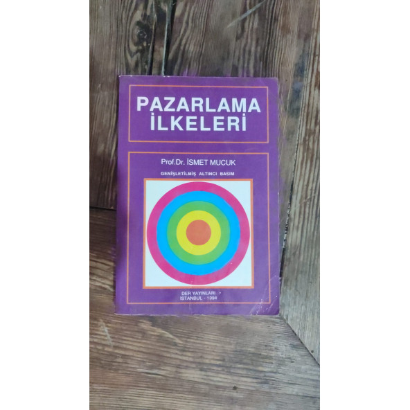 Pazarlama İlkeleri    ...   Prof. Dr. İsmet Mucuk ürün görseli 1