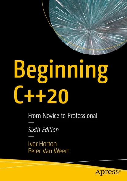 Beginning C++20: From Novice to Professional 6th Edition Ivor Horton ürün görseli 1