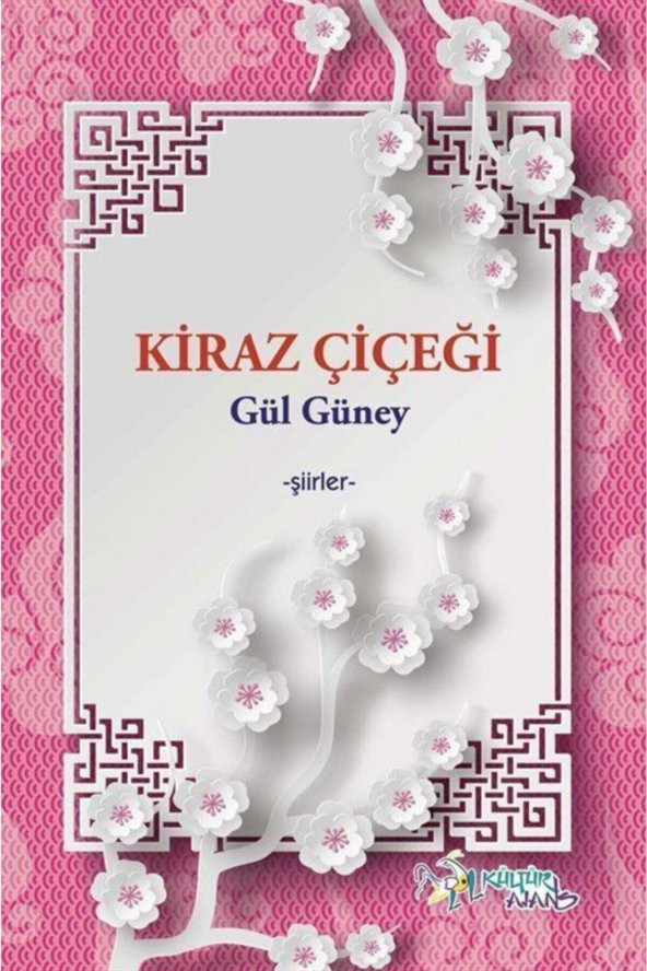 Kiraz Çiçeği  Gül Güney   9786053251392 ürün görseli 1