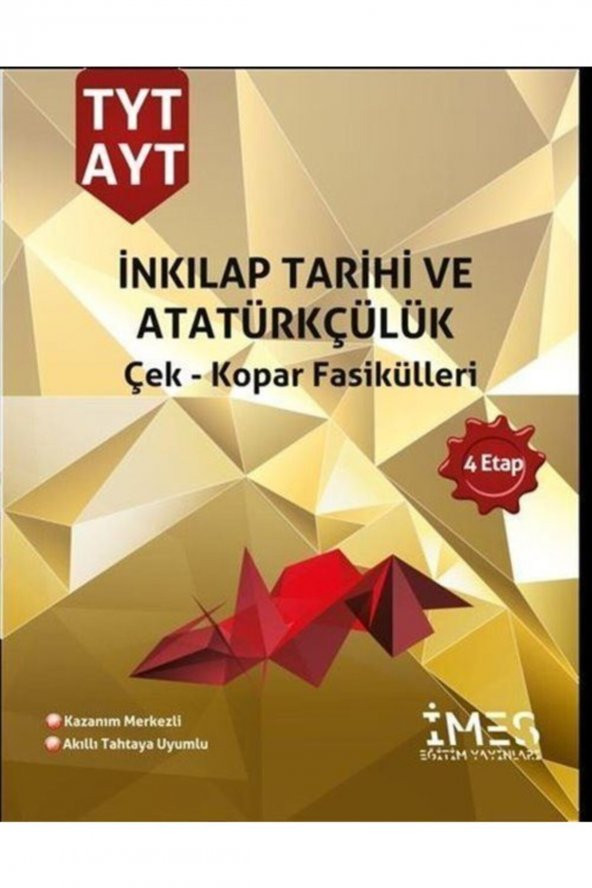 Tyt - Ayt Inkılap Tarihi Ve Atatürkçülük Çek - Kopar Fasikülleri 4 Etap ürün görseli 1