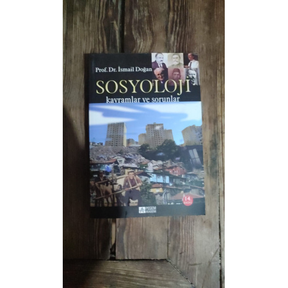 Sosyoloji Kavramlar ve Sorunlar İsmail Doğan ürün görseli 1