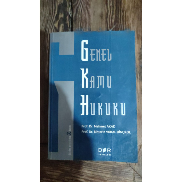 Genel Kamu Hukuku  (Mehmet Akad, Bihterin Vural Dinçkol, Nihat Bulut) ürün görseli 1