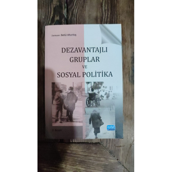 Dezavantajlı Gruplar ve Sosyal Politika .. BETÜL ALTUNBAŞ ürün görseli 1