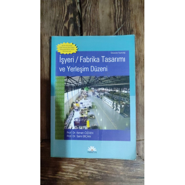 İŞYERİ - FABRİKA TASARIMI VE YERLEŞİM DÜZENİ PROF. DR. KENAN ÖZDEN ürün görseli 1
