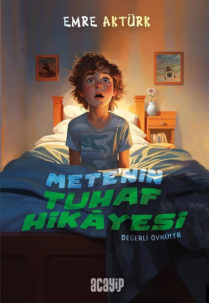 Değerli Öyküler/Mete'nin Tuhaf Hikayesi/Emre Aktürk/Acayip ürün görseli 1