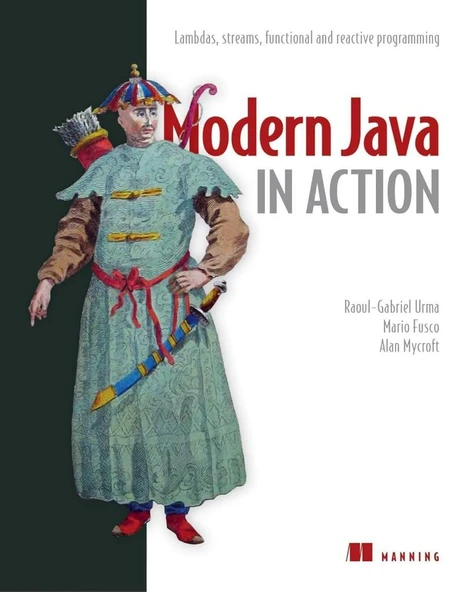 Modern Java in Action: Lambdas, streams, functional and reactive programming Raoul-Gabriel Urma ürün görseli 1