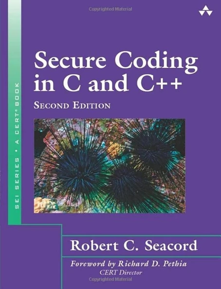 Secure Coding in C and C++ 2nd Edition Robert Seacord ürün görseli 1