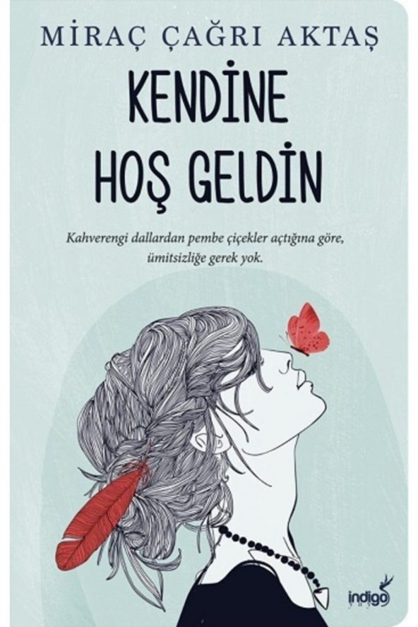 Kendine Hoş Geldin / Miraç Çağrı Aktaş / ürün görseli 1