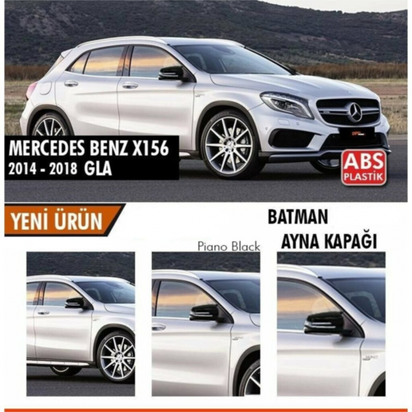 Mercedes Benz Gla X156 2014-2019 Batman Yarasa Ayna Kapağı Piano Black Abs Plastik ürün görseli 1