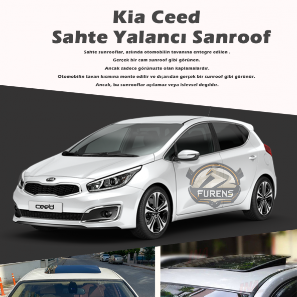 Kia Ceed Parlak Siyah Yalancı Çakma Sahte Sunroof ürün görseli 1