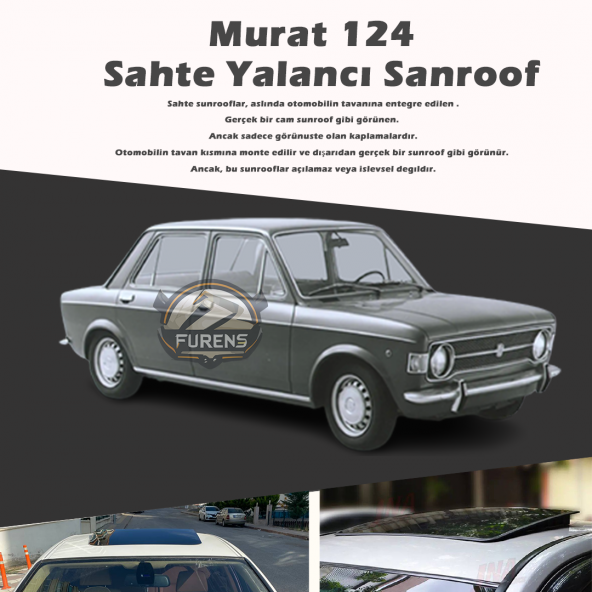 Murat 124 Parlak Siyah Yalancı Çakma Sahte Sunroof ürün görseli 1