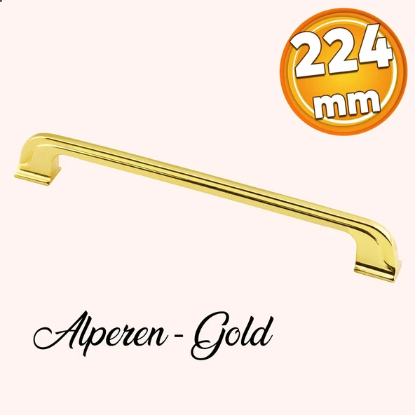 Alperen Gold Altın (224 MM - 22.4 CM) Mobilya Mutfak Dolabı Çekmece Dolap Kulpu Kulbu Metal Kulpları ürün görseli 1