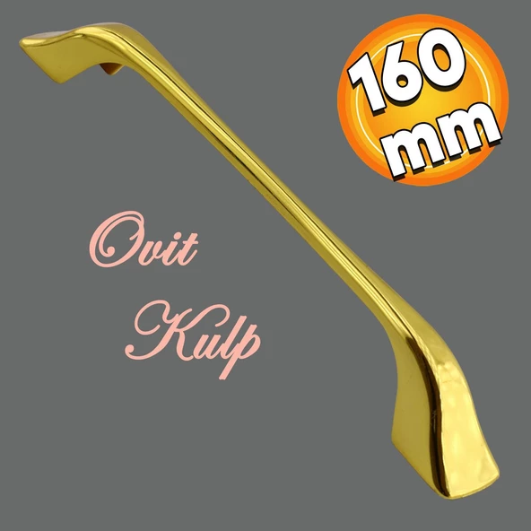 Ovit Mobilya Mutfak Dolabı Çekmece Dolap Kapak Kulpu Düz Metal Kulp Kulbu Kulpu 160 Mm Altın ürün görseli 1