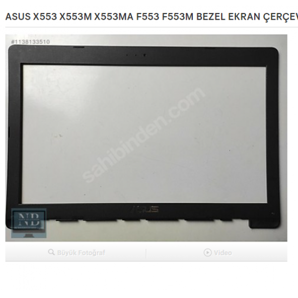 ASUS X553 X553M X553MA F553 F553M BEZEL EKRAN ÇERÇEVESİ ürün görseli 1