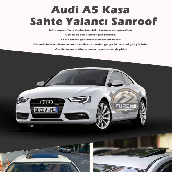 Audi A5 Parlak Siyah Yalancı Çakma Sahte Sunroof ürün görseli 1
