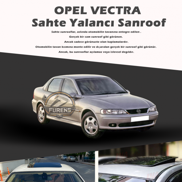 Opel Vectra Parlak Siyah Yalancı Çakma Sahte Sunroof ürün görseli 1