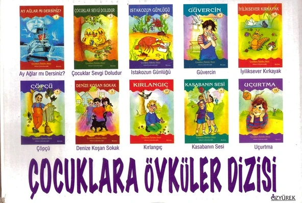 ÖZYÜREK ÇOCUKLARA ÖYKÜLER DİZİSİ ( 10 KİTAP ) ürün görseli 1