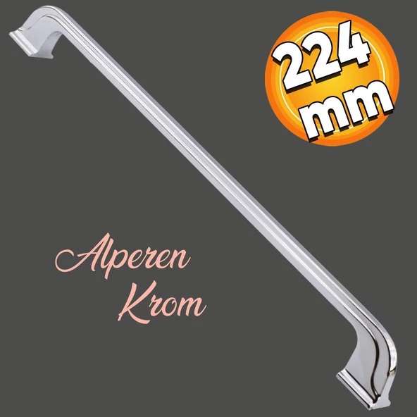Alperen (224 MM - 22.4 CM) Mobilya Mutfak Dolabı Çekmece Dolap Kulpu Kulbu Metal Kulpları Krom ürün görseli 1