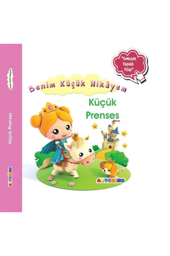 Benim Küçük Hikayem: Küçük Prenses / Sünger Kapaklı Bebek Hikâyesi ürün görseli 1