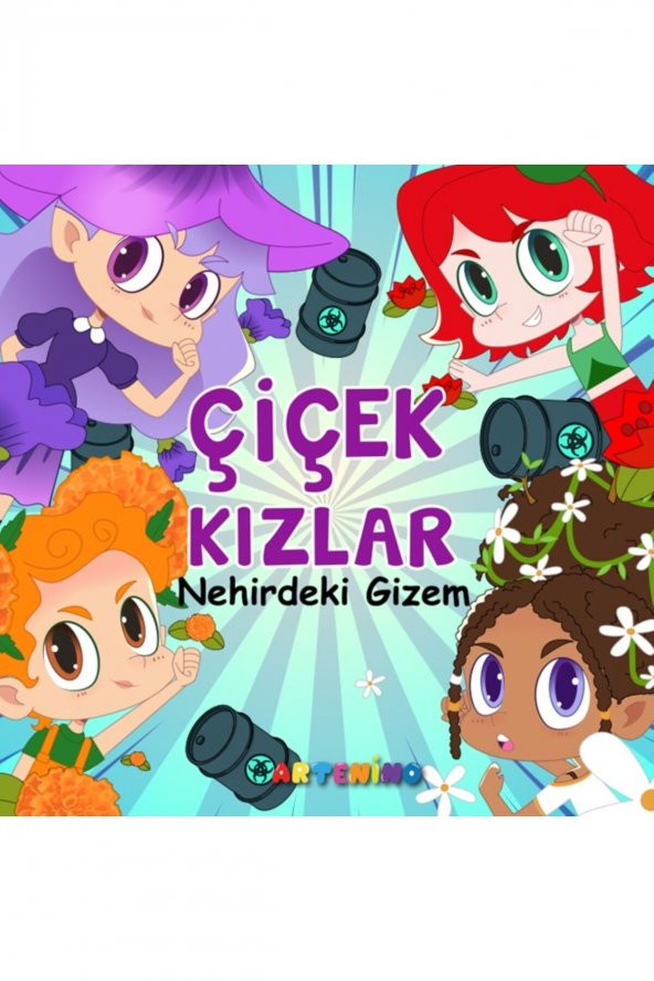 Çiçek Kızlar Serüveni / Çiçek Kızlar Nehirdeki Gizem ürün görseli 1