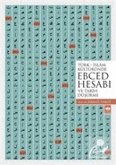 Türk-islam Kültüründe Ebced Hesabı Ve Tarih Düşürme - Ismail Yakıt 9789754370843 ürün görseli 1