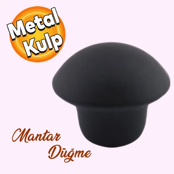 Mantar Düğme Mobilya Mutfak Çekmece Dolap Dolabı Kulpu Kulbu Mat Siyah Metal Kulpları Tek Vidalı ürün görseli 1