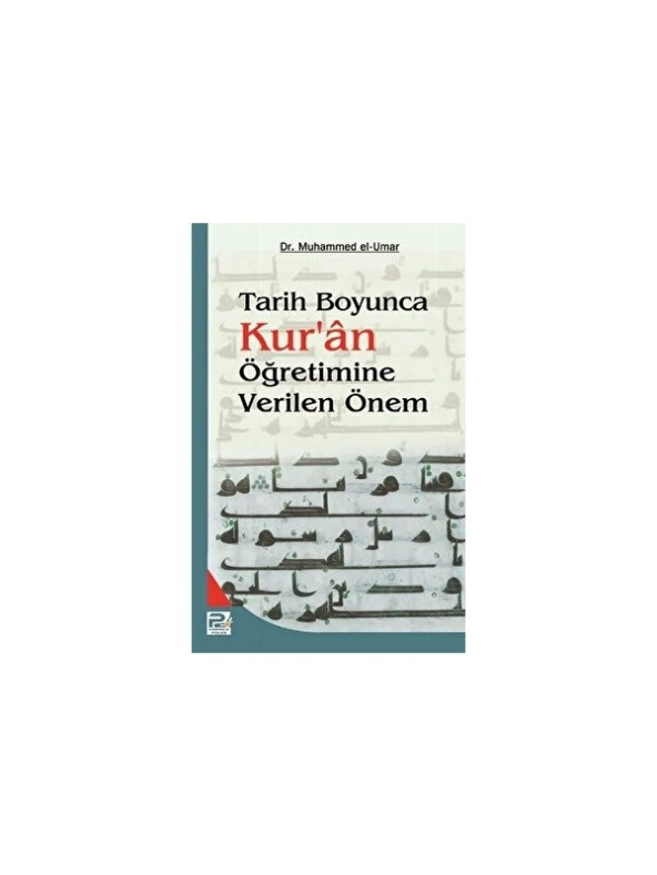 Tarih Boyunca Kuran Öğretimine Verilen Önem ürün görseli 1