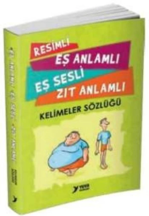 Yuva - Resimli Eş Anlamlı Zıt Anlamlı Sözlük ürün görseli 1