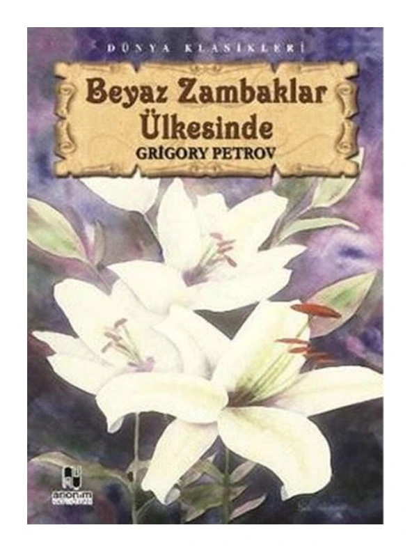 Anonim - Beyaz Zambaklar Ülkesi ürün görseli 1