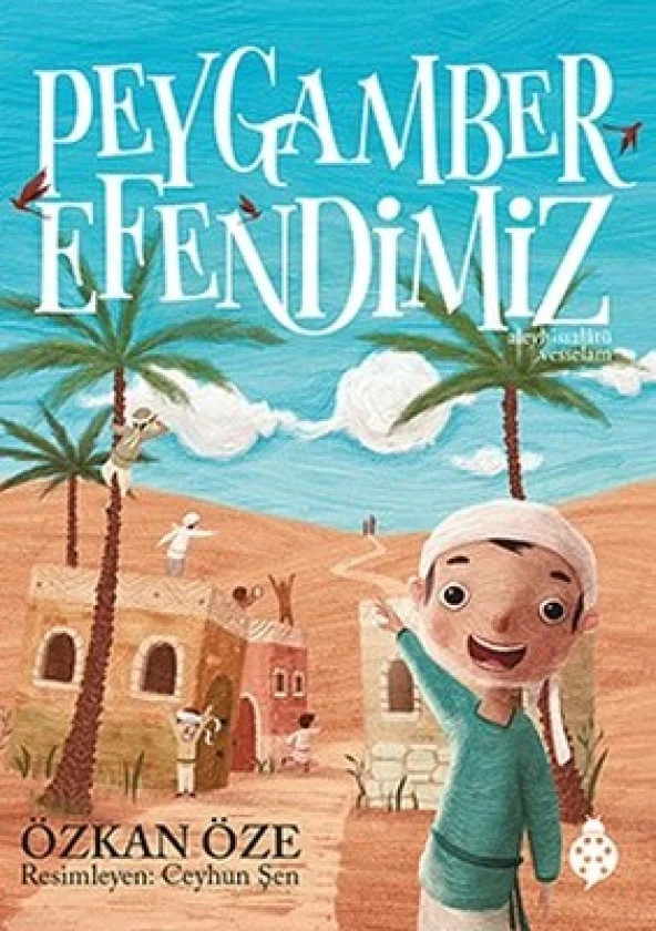 Uğurböceği - Peygamber Efendimiz - Özkan Öze ürün görseli 1