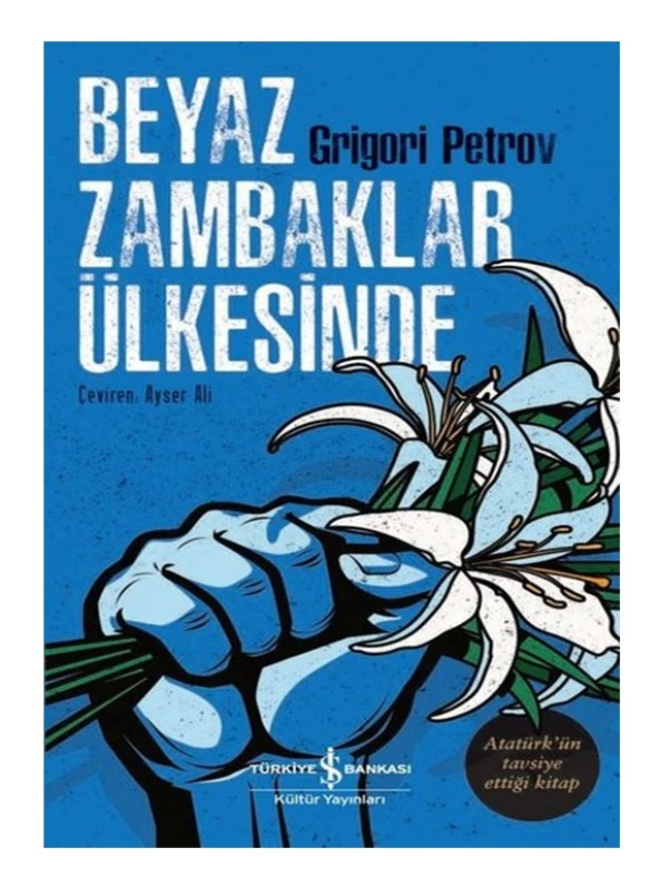 İş Bankası - Beyaz Zambaklar Ülkesi ürün görseli 1