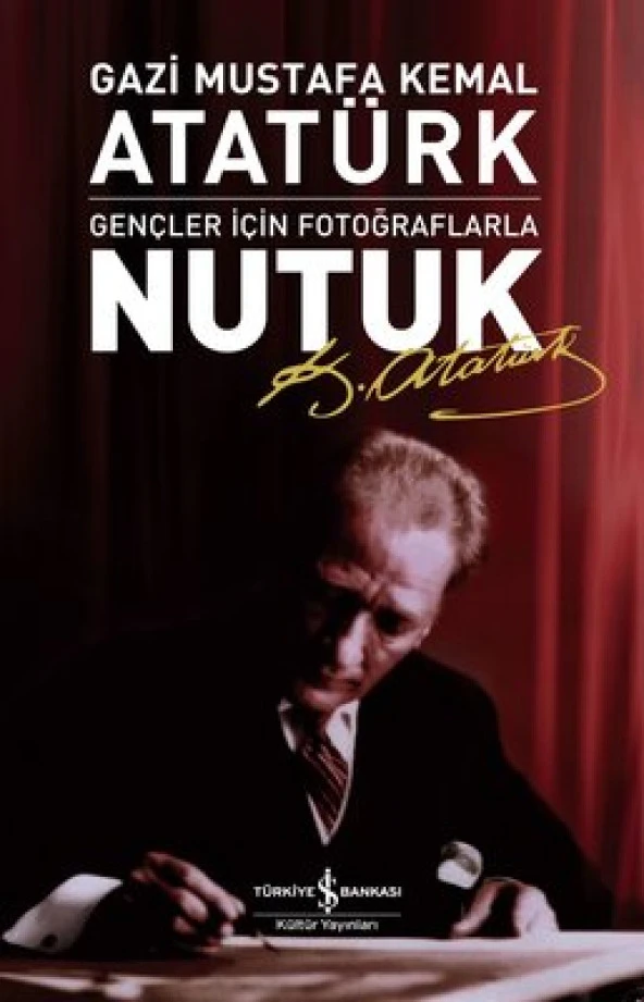 İş Bankası - Gençler İçin Fotoğraflarla Nutuk ürün görseli 1