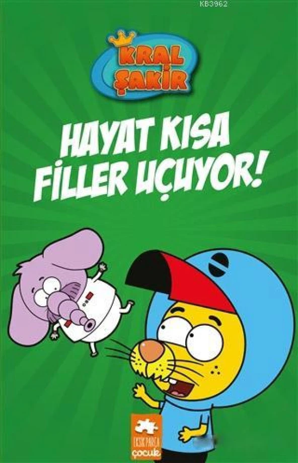 Eksik Parça - Kral Şakir - Hayat Kısa Filler Uçuyor ürün görseli 1