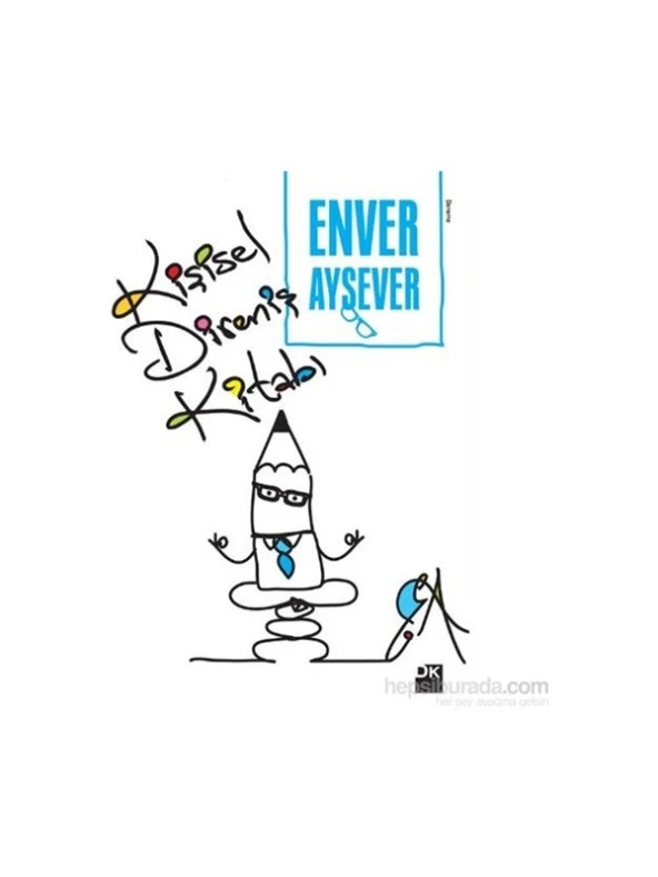 Kişisel Direniş Kitabı - Enver Aysever ürün görseli 1
