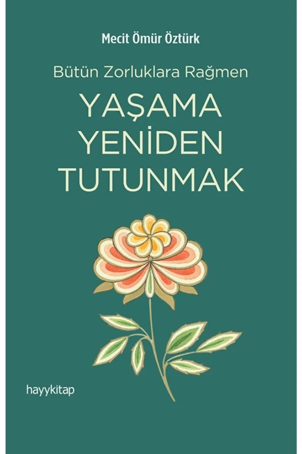 Yaşama Yeniden Tutunmak ürün görseli 1