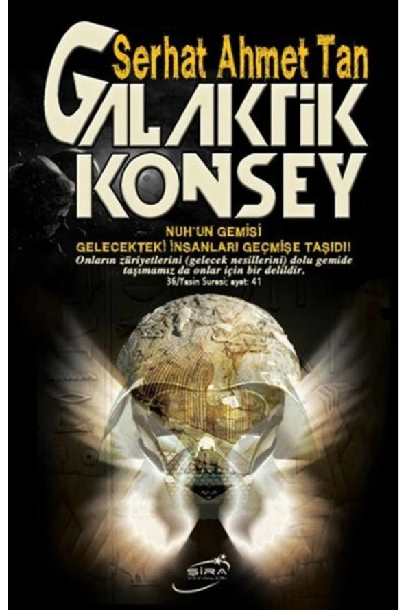 Galaktik Konsey - Serhat Ahmet Tan ürün görseli 1