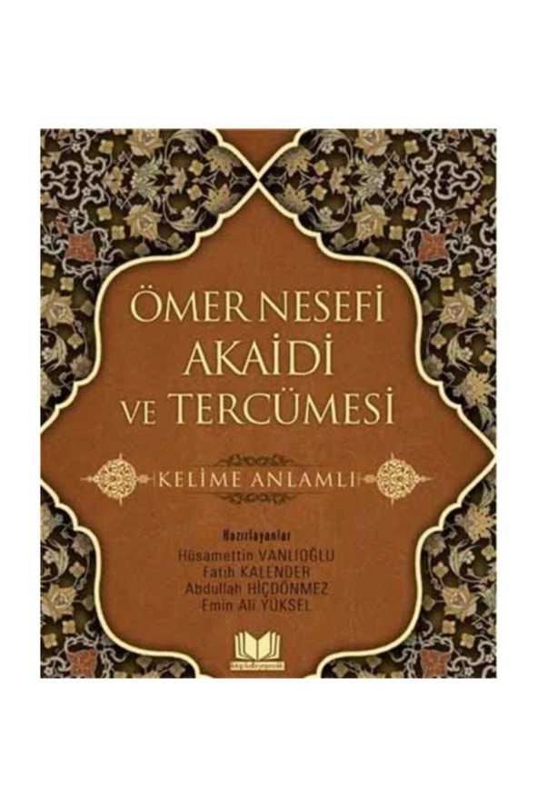 Ömer Nesefi Akaidi Ve Tercümesi Kelime Anlamlı ürün görseli 1