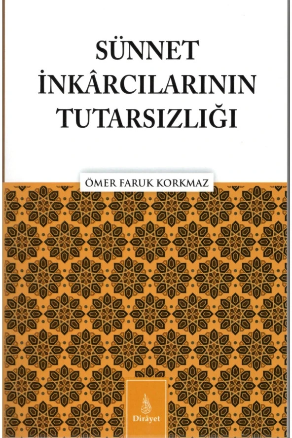 Sünnet Inkarcılarının Tutarsızlığı ürün görseli 1