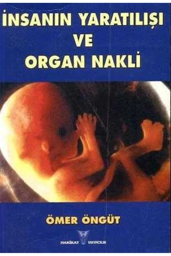İnsanın Yaratılışı ve Organ Nakli Ömer Öngüt ürün görseli 1