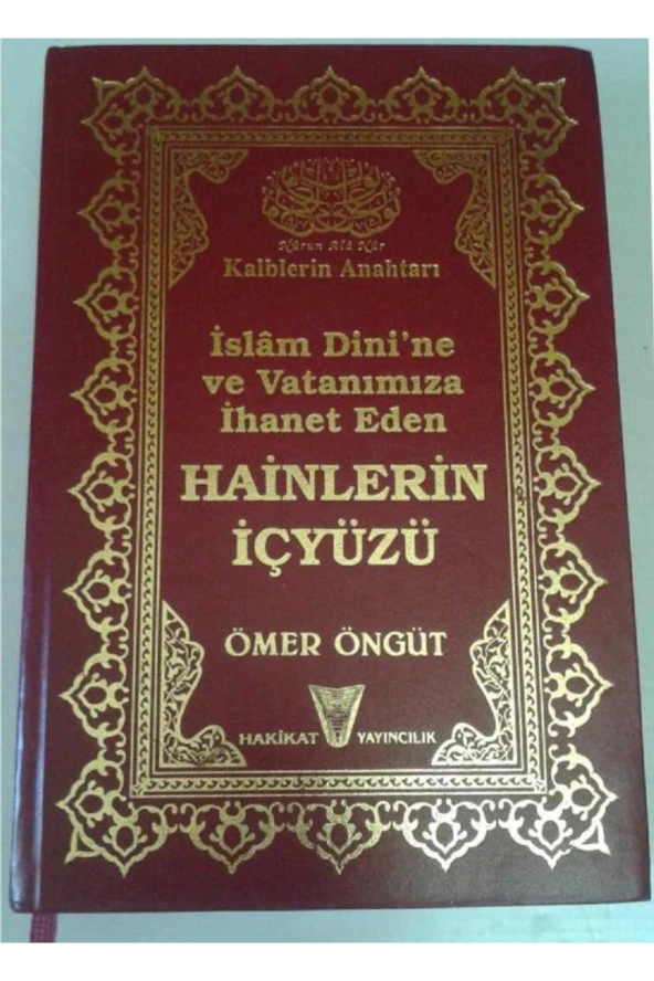 İslam Dinine ve Vatanımıza İhanet Eden Hainlerin İçyüzü Ömer Öngüt ürün görseli 1