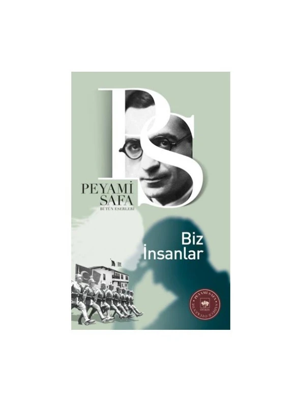 Biz İnsanlar - Peyami Safa ürün görseli 1