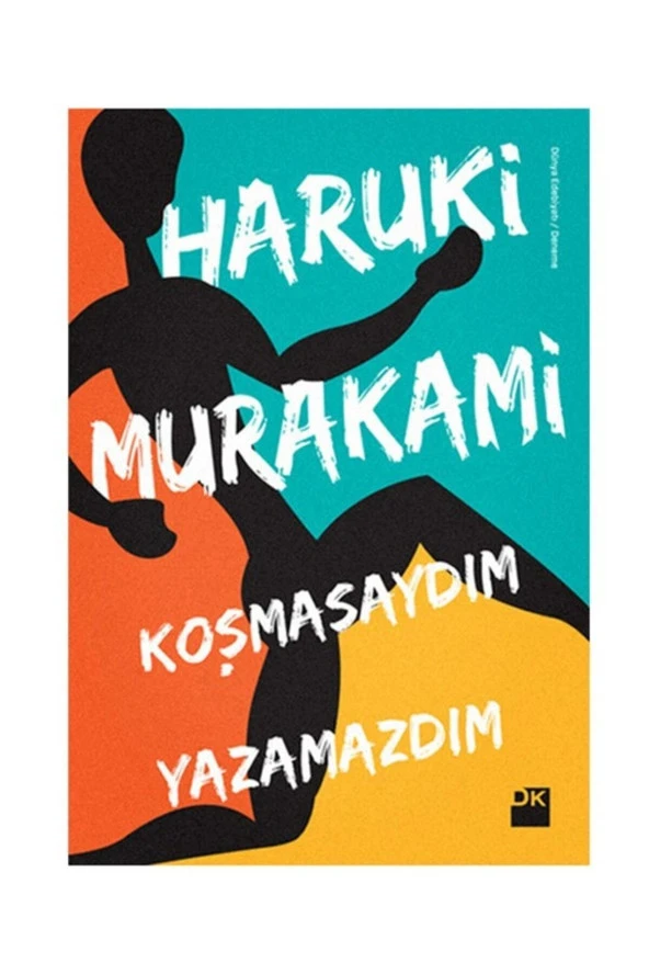 Koşmasaydım Yazamazdım Haruki Murakami - Resim 2
