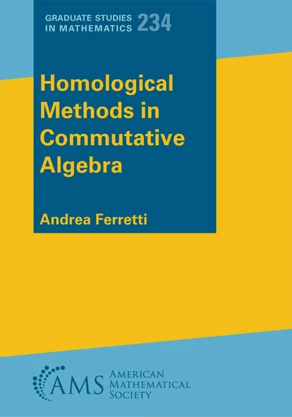 Homological Methods in Commutative Algebra Andrea Ferretti ürün görseli 1
