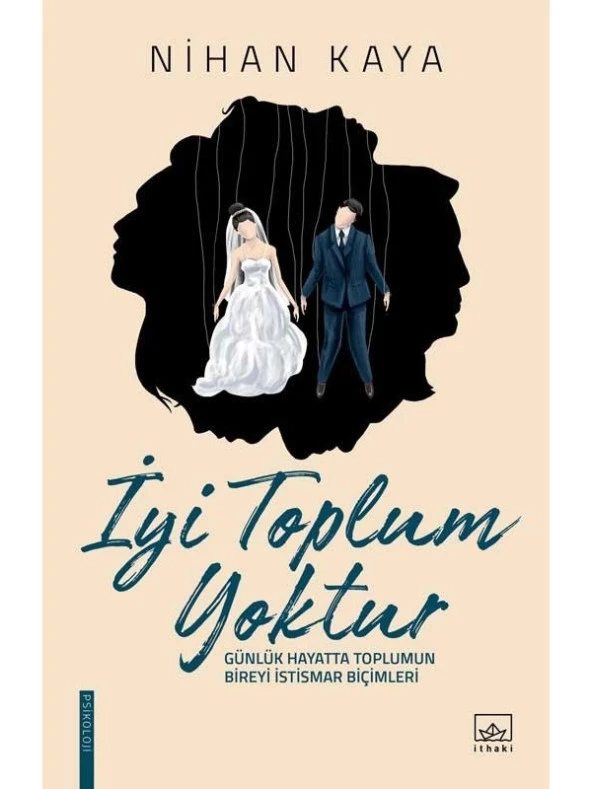 İyi Toplum Yoktur - Nihan Kaya ürün görseli 1