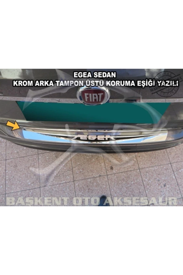 Fiat Egea Sedan 2015-2026 Formlu Krom Arka Tampon Üstü Koruma Eşiği Paslanmaz Çelik ( Yazılı ) ürün görseli 1