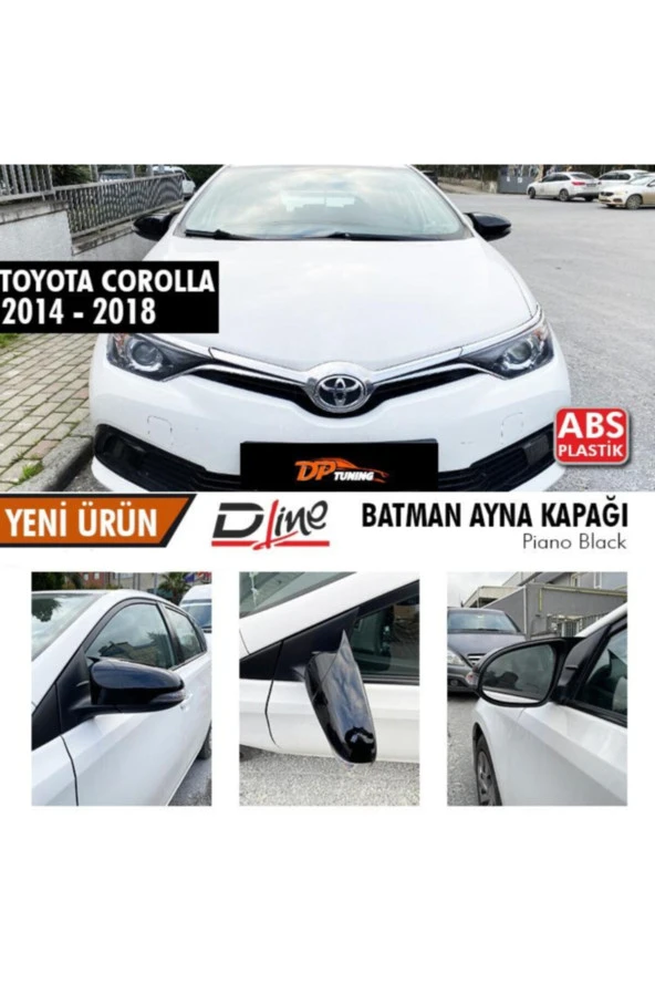 Toyota Corolla 2014 - 2018 Yarasa Batman Ayna Kapağı Piano Black ürün görseli 1