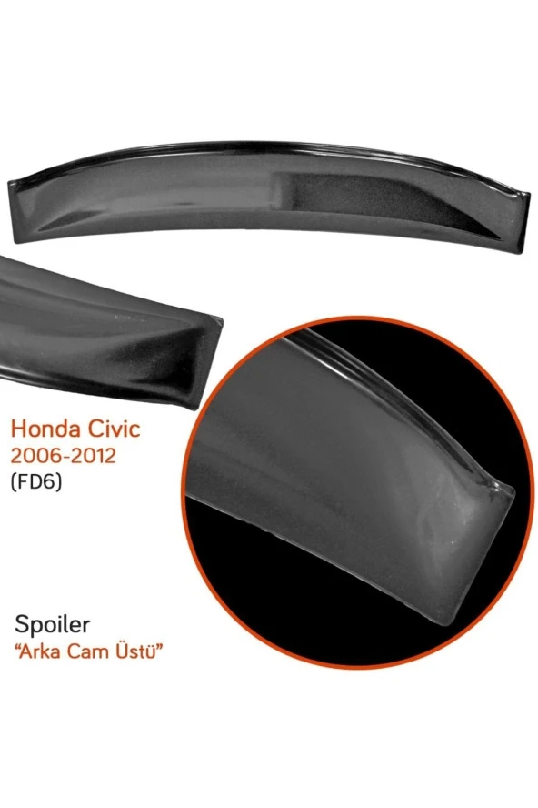 Honda Civic (fd6) 2006-2012 /fb7 Arka Cam Üstü Spoiler ürün görseli 1