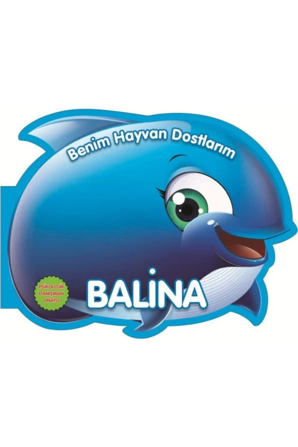 Balina - Benim Hayvan Dostlarım (ciltli) ürün görseli 1