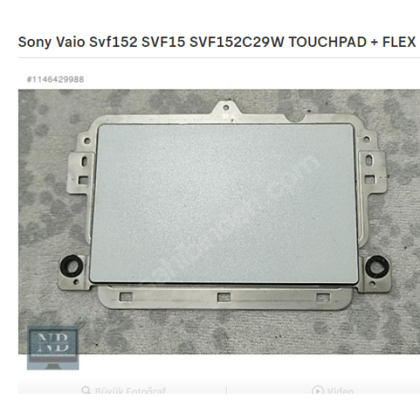 Sony Vaio Svf152 SVF15 SVF152C29W TOUCHPAD + FLEX SAĞLAM ürün görseli 1